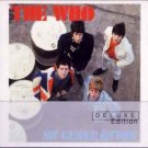 the who - my generation deluxe edition CD 2-discs 2002 mca chronicles used like new the who - my generation deluxe edition CD 2-discs 2002 mca chronicles used like new