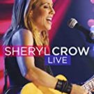 sheryl crow - live DVD 2011 image 17 tracks used like new