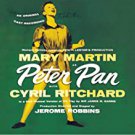 peter pan - original cast recording - mary martin CD 2010 sony masterworks broadway like new
