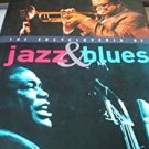 encyclopedia of jazz & blues - keith shadwick BOOK hardcover 2001 quintet publishing used like new