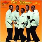 del vikings - 1956 audition tapes CD 1993 collectables 9 tracks new COLCD5001