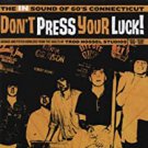 don't press your luck!: in sound of 60's connecticut - various CD 2008 sundazed 22 tracks like new