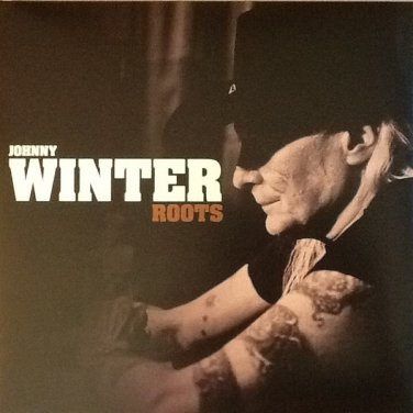 Johnny Winter &acirc;�� Roots lp 2011 Megaforce Records gatefold new