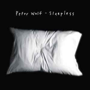 peter wolf - sleepless CD 2002 artemis 12 tracks barcode punched used like new 508078-2