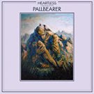 pallbearer - heartless CD digisleeve 2017 nuclear blast 7 tracks used like new 27361 39460
