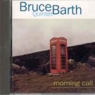 bruce barth quintet - morning call CD 1995 enja germany 10 tracks used like new ENJACD8084-2
