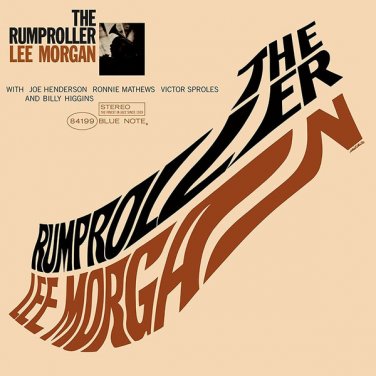 Lee Morgan &acirc;�� The Rumproller lp 2018 Blue Note ST84199 limited ed reissue 180 g new
