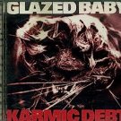 glazed baby - karmic debt CD 1994 red decibel 12 tracks used like new RDR89273-2