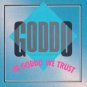 goddo - in goddo we trust CD 1991 silenz 14 tracks used like new 2695492