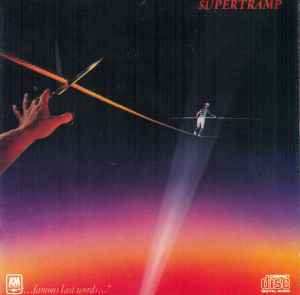 supertramp - famous last words CD AM+ series 1982 9 tracks used like new A&M CD-3284