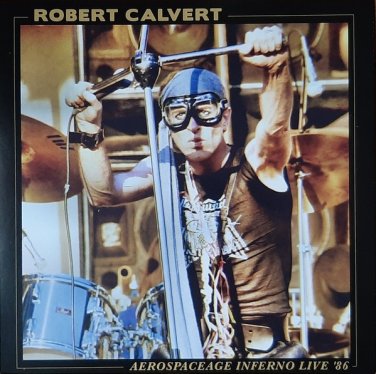 Robert Calvert &acirc;�� Aerospaceage Inferno Live '86 lp 2020   Purple Pyramid &acirc;�� CLO 1664 gold new