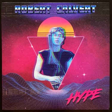 Robert Calvert &acirc;�� Hype lp 2020  Purple pyramid CLO1698 limited ed blue new