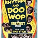 rock, rhythm and doo wop: greatest songs from early rock 'n' roll 4CDs boxset 2001 rhino like new rock, rhythm and doo wop: greatest songs from early rock 'n' roll 4CDs boxset 2001 rhino like new