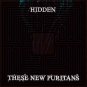 hidden - these new puritans CD 2010 domino 11 tracks new factory-sealed DNO255