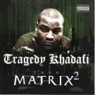 tragedy khadafi - thug matrix 2 CD 2006 25 to life entertainment used like new 252L 113