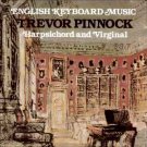 English Keyboard Music - Harpsichord and Virginal - Trevor Pinnock CD 1987 vanguard used mint