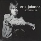 eric johnson - seven worlds CD 1998 ark 21 lone wolf 10 tracks used like new 61868 10033 2 8 eric johnson - seven worlds CD 1998 ark 21 lone wolf 10 tracks used like new 61868 10033 2 8