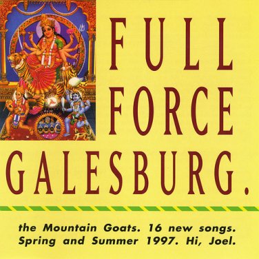 mountain goats - full force galesburg CD 1997 emperor jones 16 tracks used like new EJ-11