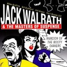 jack walrath & masters of suspense - invasion of booty shakers CD 2002 like new SCD2038