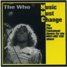 the who - music must change CD 1996 noriaa 15 tracks used like new PTW01