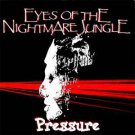 eyes of the nightmare jungle - pressure CD single 1994 synthetic symphony like new SPV 055-61693 eyes of the nightmare jungle - pressure CD single 1994 synthetic symphony like new SPV 055-61693
