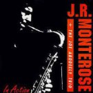 j. r. monterose + joe abodeely trio - in action CD bainbridge colossus 6 tracks like new BCD503 j. r. monterose + joe abodeely trio - in action CD bainbridge colossus 6 tracks like new BCD503