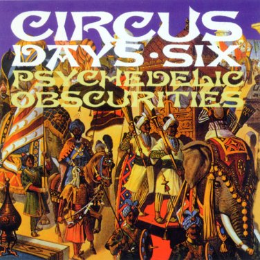 circus days six: psychedelic obscurities - various CD 1998 bam-caruso 24 tracks like new BAMVP1004CD