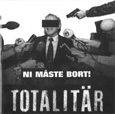 Totalit&Atilde;&curren;r - Ni M&Atilde;&yen;ste Bort! CD 1997 finn records sweden 19 tracks used like new FINN 018