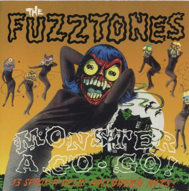 fuzztones - monster a-go-go CD 1992 skreamin' skull 15 tracks used like new HUNTER 134CD