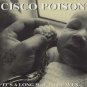 cisco poison - it's a long way to heaven... CD 1994 doctor dream used like new DD 9488