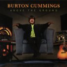 burton cummings - above the ground CD + DVD 2-discs digipak 2008 sony like new 88697396452 burton cummings - above the ground CD + DVD 2-discs digipak 2008 sony like new 88697396452