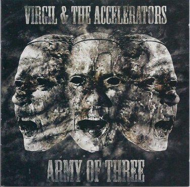 virgil & accelerators - army of three CD 2014 mystic UK 10 tracks new factory-sealed MYSCD217