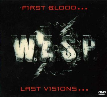 wasp - first blood ... last visions ... DVD 1993 EMI no remorse spv 11 tracks like new NPR 3005