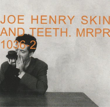 joe henry - skin and teeth CD promo single 1999 mammoth 1 track used like new MRPR 1036-2
