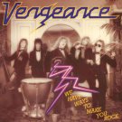 vengeance - we have ways to make you rock CD 1998 pseudonym 18 tracks like new CDP 1054 DD vengeance - we have ways to make you rock CD 1998 pseudonym 18 tracks like new CDP 1054 DD