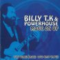 billy t.k & powerhouse - move on up: unreleased 1972 H.M.V. tapes CD 2009 emi like new