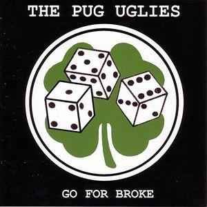 the pug uglies - go for broke CD 8 tracks used like new