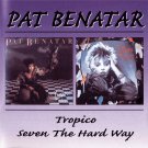 pat benatar - tropico / seven the hard way CD 1998 BGO UK 20 tracks like new BGOCD433 pat benatar - tropico / seven the hard way CD 1998 BGO UK 20 tracks like new BGOCD433