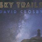 david crosby - sky trails CD tri-fold digipak 2017 BMG like new 4050538286458 david crosby - sky trails CD tri-fold digipak 2017 BMG like new 4050538286458