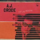 a. j. croce - just like medicine CD gatefold cardsleeve 2017 compass seedling new 7 4691 2