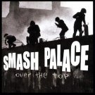 smash palace - over the top CD 2004 smash palace studios 11 tracks like new 8253465905 smash palace - over the top CD 2004 smash palace studios 11 tracks like new 8253465905