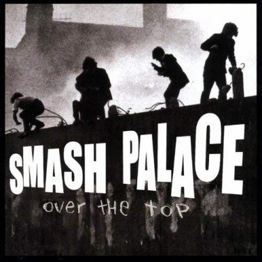 smash palace - over the top CD 2004 smash palace studios 11 tracks like new 8253465905