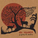 jj grey & mofro - ol' glory CD gatefold cardsleeve 2015 provogue 12 tracks like new PRD 7450 5