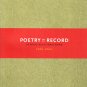 poetry on record (98 poets read their work 1888 - 2006) 4CDs 2006 shout! factory like new
