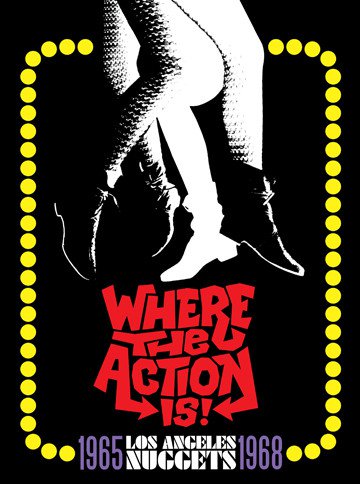 where the action is! los angeles nuggets 1965 - 1968 - various 4-CD boxset 2009 rhino new R2 519759