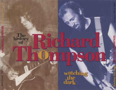 watching the dark: the history of richard thompson CD 3-discs 1993 hannibal like new HNCD 5303