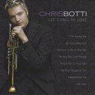 chris botti - let's fall in love CD 2008 sony platinum legends 15 tracks like new A 727811 41512 chris botti - let's fall in love CD 2008 sony platinum legends 15 tracks like new A 727811 41512