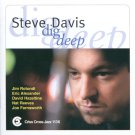 steve davis sextet - dig deep CD 1997 criss cross 9 tracks like new Criss 1136 CD