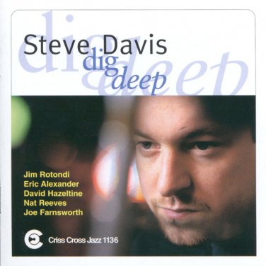 steve davis sextet - dig deep CD 1997 criss cross 9 tracks like new Criss 1136 CD