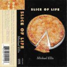 michael ellis - slice of life CD 1997 storehouse used like new SHR25830C michael ellis - slice of life CD 1997 storehouse used like new SHR25830C